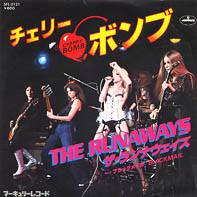 The Runaways : Cherry Bomb - Recorded Live in Concert 1976 - 1978